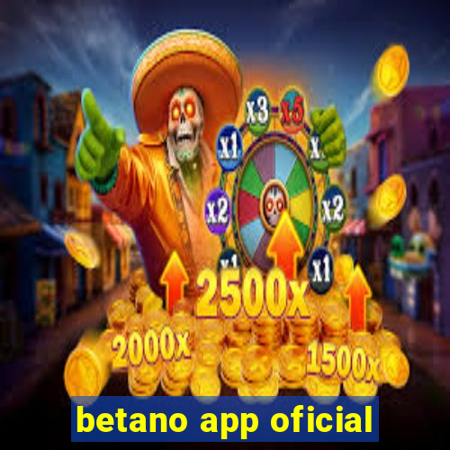 betano app oficial